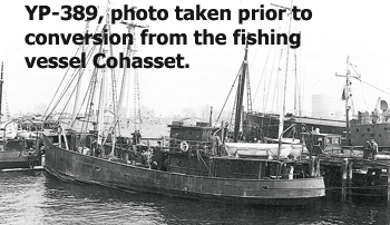 YP-389, previously "Cohasset".  Photo from the National Archives